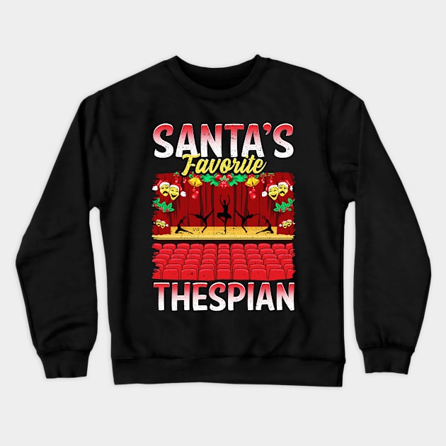 Santa's Favorite Thespian Crewneck Sweatshirt by KsuAnn